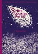 Comète à quatre pattes (La)